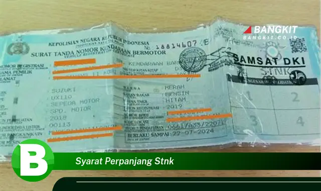 Intip Syarat Perpanjang STNK yang Wajib Kamu Tahu