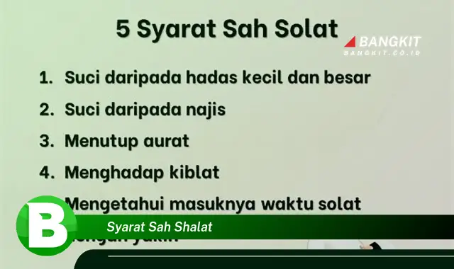 Ketahui Syarat Sah Shalat yang Jarang Diketahui