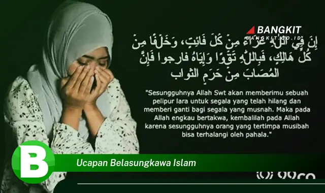 Ketahui Ucapan Belasungkawa Islam yang Jarang Diketahui