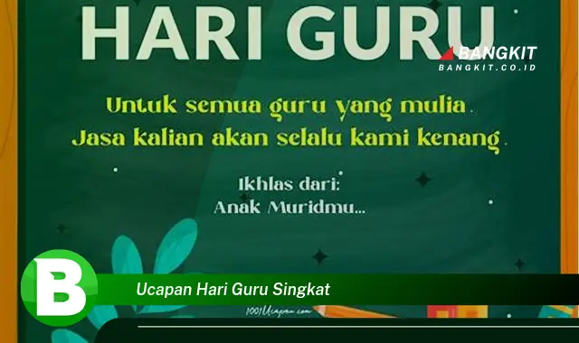 Intip Ucapan Hari Guru Singkat yang Bikin Kamu Penasaran