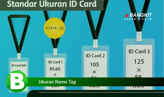 Intip Ukuran Name Tag yang Bikin Kamu Penasaran