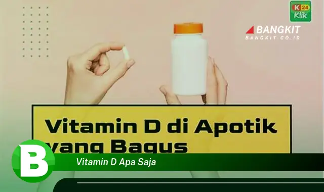 Intip Hal tentang Vitamin D yang Bikin Kamu Penasaran