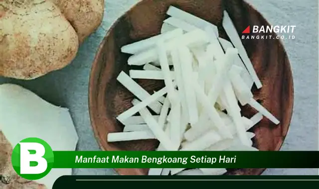 Temukan Manfaat Makan Bengkoang Setiap Hari yang Bikin Kamu Penasaran