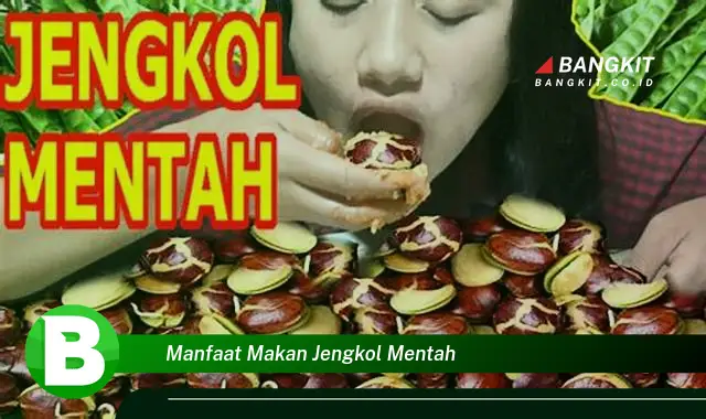 Ketahui Manfaat Makan Jengkol Mentah yang Bikin Kamu Penasaran