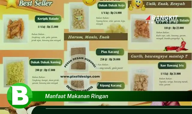 Temukan Manfaat Makanan Ringan yang Bikin Kamu Penasaran