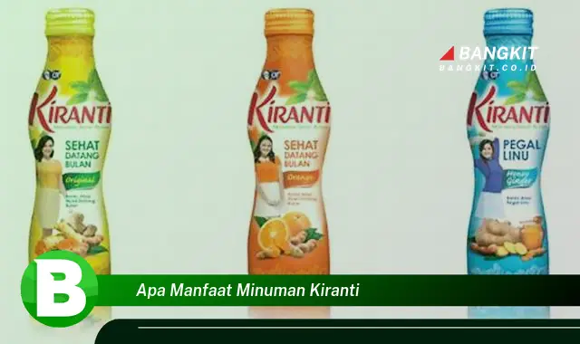 Intip Manfaat Minuman Kiranti yang Bikin Kamu Penasaran