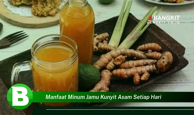 Temukan Manfaat Minum Jamu Kunyit Asam Tiap Hari yang Bikin Kamu Penasaran