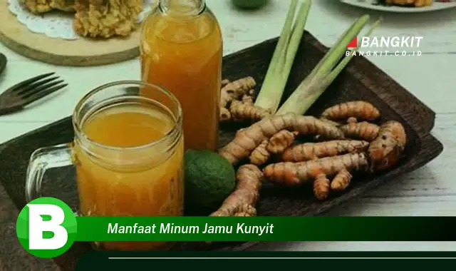 Ketahui Manfaat Minum Jamu Kunyit yang Bikin Kamu Penasaran