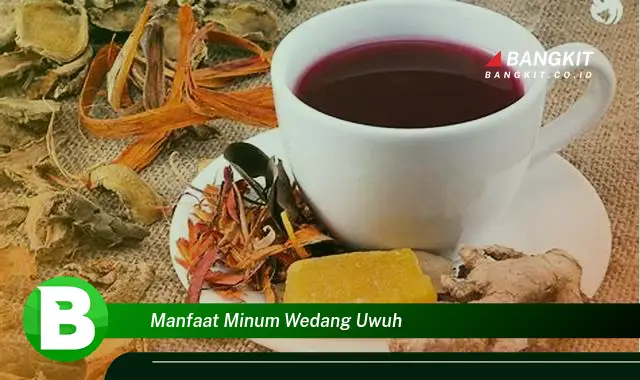 Temukan Rahasia Minum Wedang Uwuh yang Bikin Kamu Penasaran