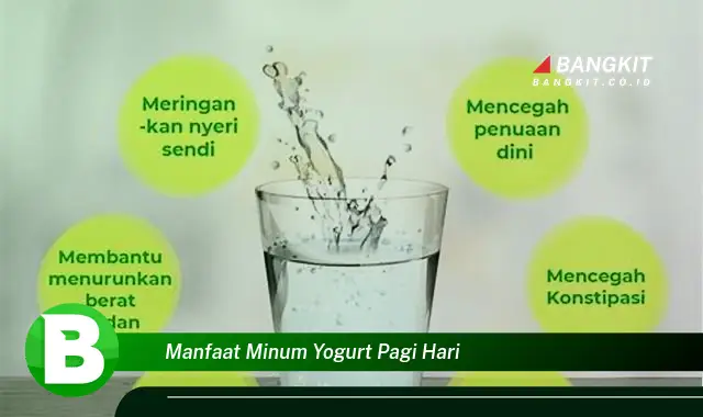 Intip Manfaat Minum Yogurt Pagi Hari yang Bikin Kamu Penasaran