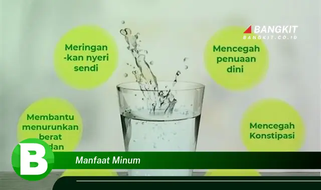 Intip Manfaat Minum yang Bikin Kamu Penasaran