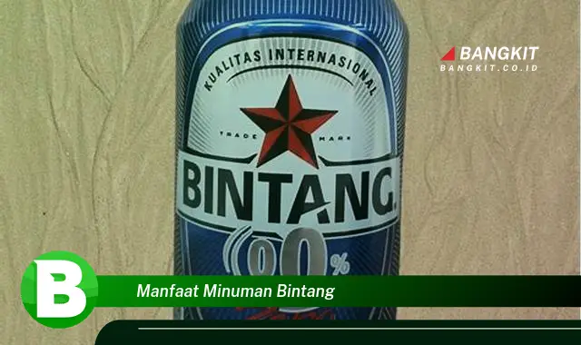 Ketahui Manfaat Minuman Bintang yang Bikin Kamu Penasaran