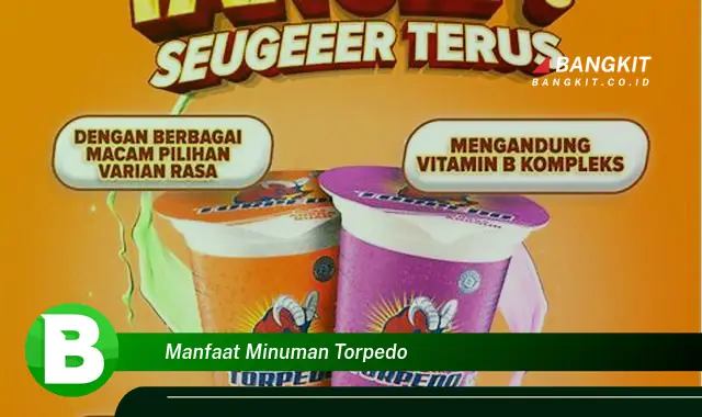 Temukan Manfaat Minuman Torpedo yang Bikin Kamu Penasaran