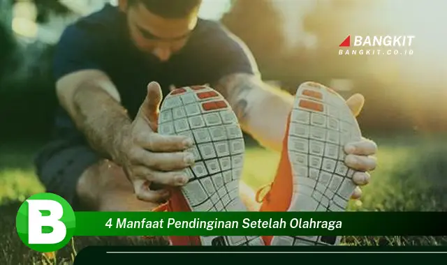 Intip 4 Manfaat Pendinginan Usai Olahraga yang Wajib Kamu Tau