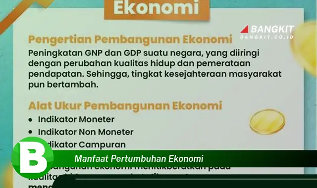 Intip Manfaat Pertumbuhan Ekonomi yang Bikin Kamu Penasaran!