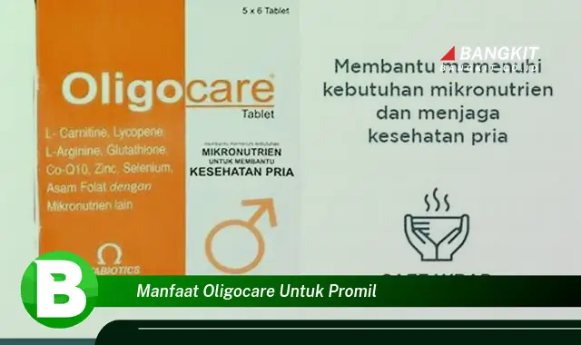 Ketahui Manfaat Oligocare untuk Promil yang Bikin Kamu Penasaran