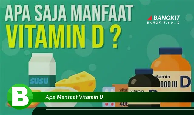 Intip Manfaat Vitamin D yang Bikin Kamu Penasaran