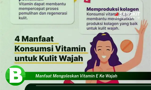 Ketahui Manfaat Mengoleskan Vitamin E ke Wajah yang Bikin Kamu Penasaran