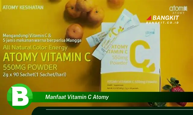 Temukan Manfaat Vitamin C Atomy yang Bisa Bikin Kamu Penasaran