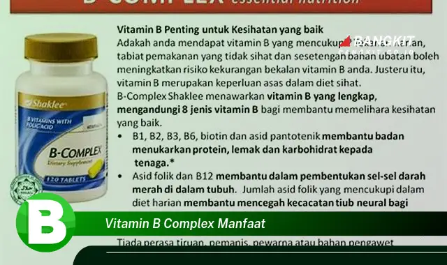 Ketahui Manfaat Vitamin B Complex yang Wajib Kamu Intip