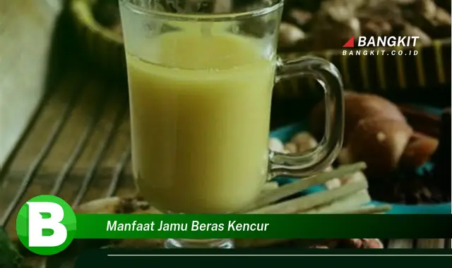 Intip Manfaat Jamu Beras Kencur yang Bikin Kamu Penasaran