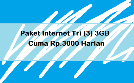 Paket Internet Tri 3GB Cuma Rp.3000 Gini Cara Belinya
