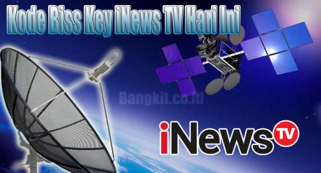 Kode Biss Key iNews TV