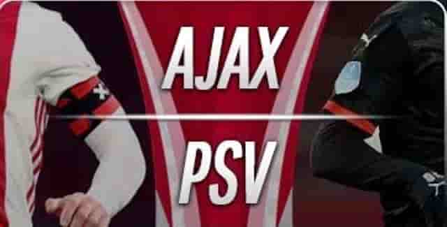 Prediksi Ajax vs PSV