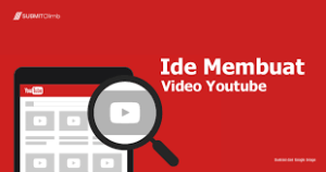 Ide Konten YouTube Yang Menarik