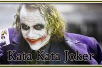 17 Kata kata Joker Versi Inggris dan Indo