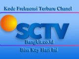 Kode Frekuensi SCTV Terbaru