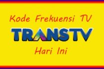 Kode Frekuensi Trans TV Hari Ini