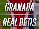 Prediksi Granada vs Real Betis Prediksi Granada vs Real Betis