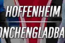 Prediksi Skor Hoffenheim vs Monchengladbach