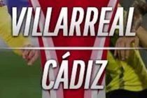 Prediksi Skor Villarreal vs Cadiz