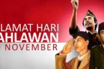 Sambut Hari Pahlawan 10 November Dengan Kata Kata Bijak Penuh Makna